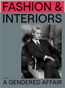 Fashion and interior : A gendered affair