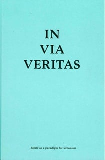 In via veritas