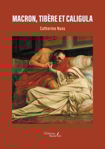 Macron, Tibère et Caligula