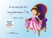 Je ne veux pas être une princesse ! na !
