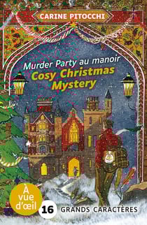 Cosy christmas mystery : Murder party au manoir