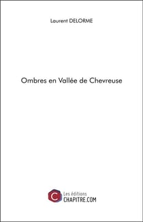 Ombres en vallée de Chevreuse