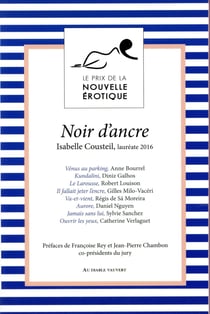 Noir d'ancre et autres nouvelles du prix de la nouvelle érotique 2016