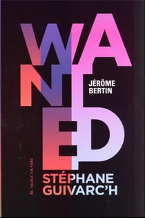 Wanted Stéphane Guivarc'h