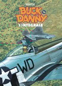 Les aventures de Buck Danny : Intégrale vol.14 : Tomes 49 à 52