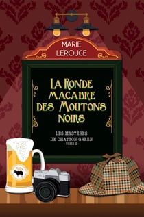 Les mystères de Chatton Green Tome 2 : La ronde macabre des moutons noirs