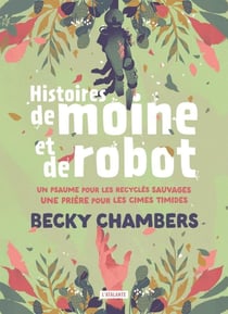 Histoires de moine et de robot