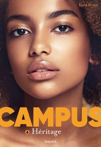 Campus Tome 6 : héritage