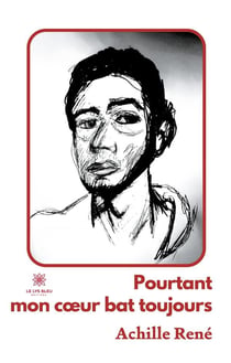 Pourtant mon coeur bat toujours