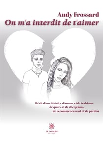 On m'a interdit de t'aimer