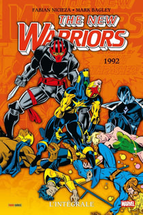 New Warriors : L'intégrale 1992 (T03)