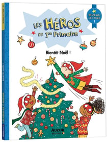 Les héros de 1ère primaire - niveau 1 - bientôt Noël !