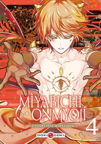 Miyabichi no onmyôji : L'exorciste hérétique Tome 4