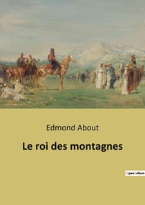 Le roi des montagnes : Une aventure transition au coeur du brigandage grec