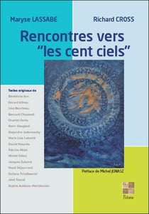 Rencontres vers "les cent ciels"