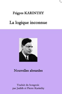 La logique inconnue