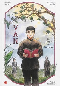 Van, la force de l'amour
