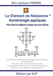 Le diamant de naissance - numérologie appliquée pour être la meilleure version de vous-même