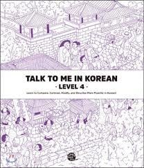 Talk to me in korean 4 (bilingue coreen - anglais, mp3 a telecharger) - edition bilingue