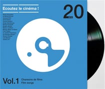 Écoutez le cinéma - 20 ans - vol. 1 "chansons de films