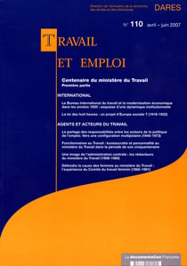Travail et emploi t.110 - le centenaire du ministère du travail