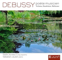 Debussy, poète et musicien