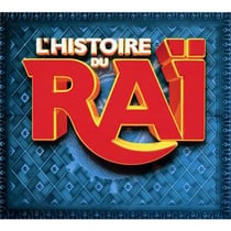 L'histoire du raï