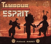 Tambour - Esprit - CD