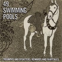 Triumphs and disasters, rewards and fairytales