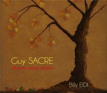 Sacre : Oeuvres pour piano - Billy Eidi