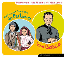 François et Jacinthe de Fatima - Jean Bosco - CD