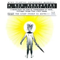 A kid hereafter in the grinding light