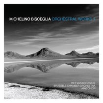 Bisceglia, Michelino : Musique orchestrale - Vol.1