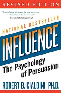 INFLUENCE - THE PSYCHOLOGY OF PERSUATION- REVISED EDITION