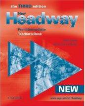NEW HEADWAY, THIRD EDITION PRE-INTERMEDIATE: TEACHER'S BOOK
