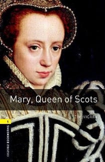 Obwl 3e level 1: mary, queen of scots