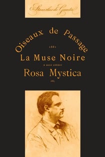 Oiseaux de passage - la muse noire - rosa mystica