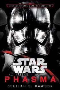 STAR WARS: PHASMA
