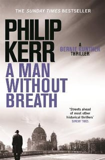 A MAN WITHOUT BREATH - BERNIE GUNTHER 9