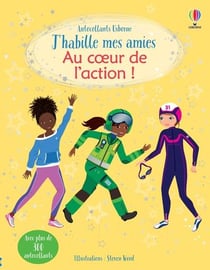 Au coeur de l'action ! - j'habille mes amies