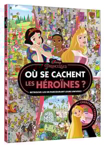 Disney Princesses : où se cachent les héroïnes ?