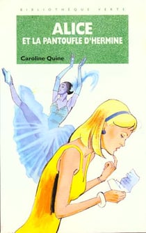 Alice et la pantoufle d'Hermine