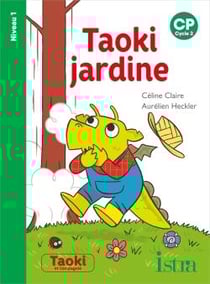 Taoki et compagnie Tome 39 : Taoki jardine - CP, cycle 2 (édition 2020)