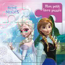 Mon petit livre puzzle - la reine des neiges