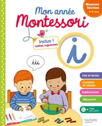 Mon annnée Montessori : moyenne section