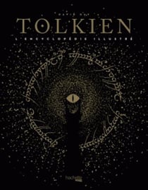 Tolkien, encyclopédie illustrée