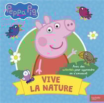 Peppa Pig-Vive la nature