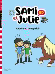 Sami et Julie BD : surprise au poney-club