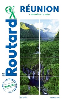 Guide du Routard : Réunion - + randonnées et plongées (édition 2021/2022)