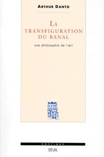 Revue poétique : la transfiguration du banal - une philosophie de l'art